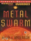 Metal Swarm: Saga of Seven Suns Series, Book 6